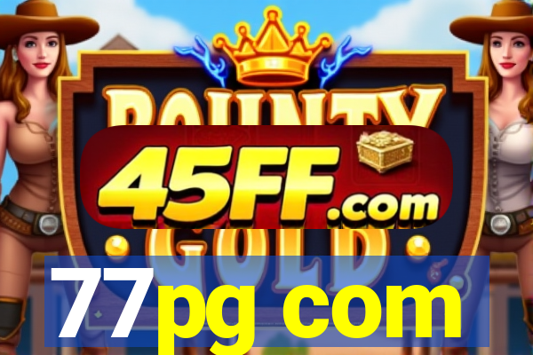 77pg com